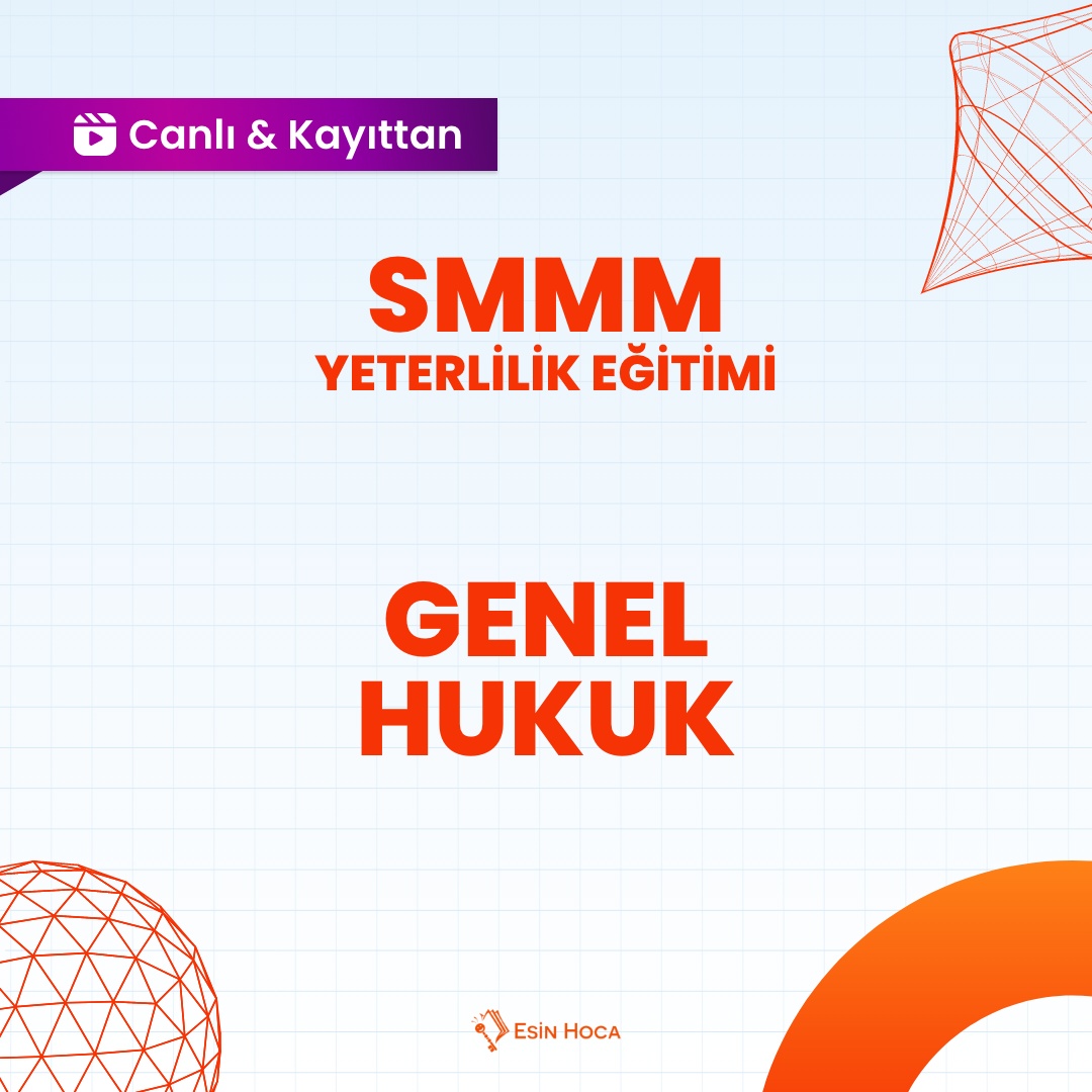 2026/3 SMMMM Yeterlilik Canlı+Kayıttan Genel Hukuk