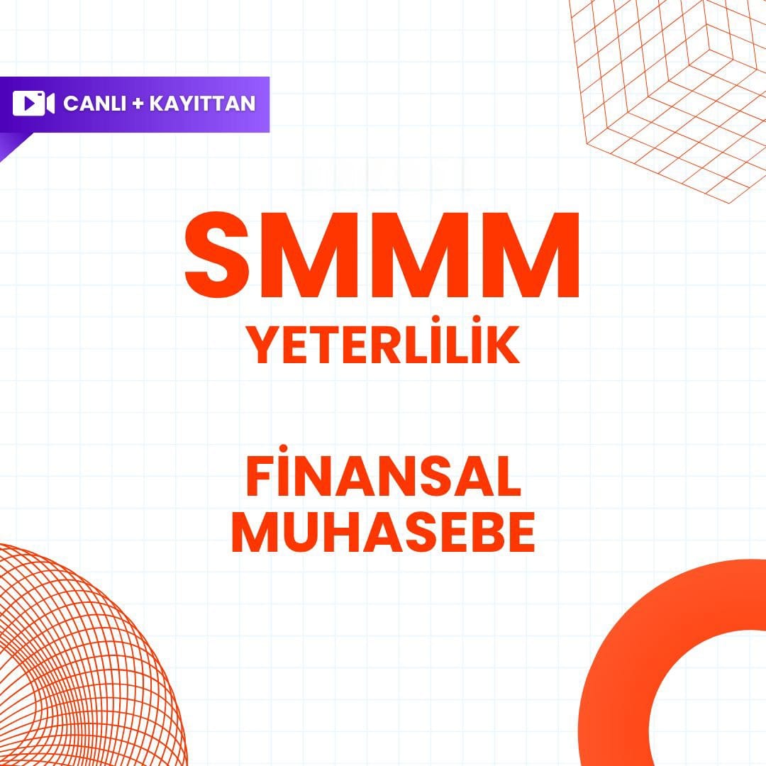 2026/3 SMMMM Yeterlilik Canlı+Kayıttan Finansal Muhasebe