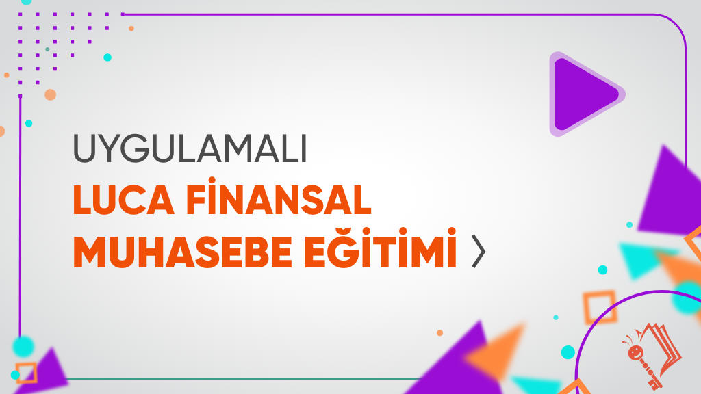 Uygulamalı Luca Finansal Muhasebe