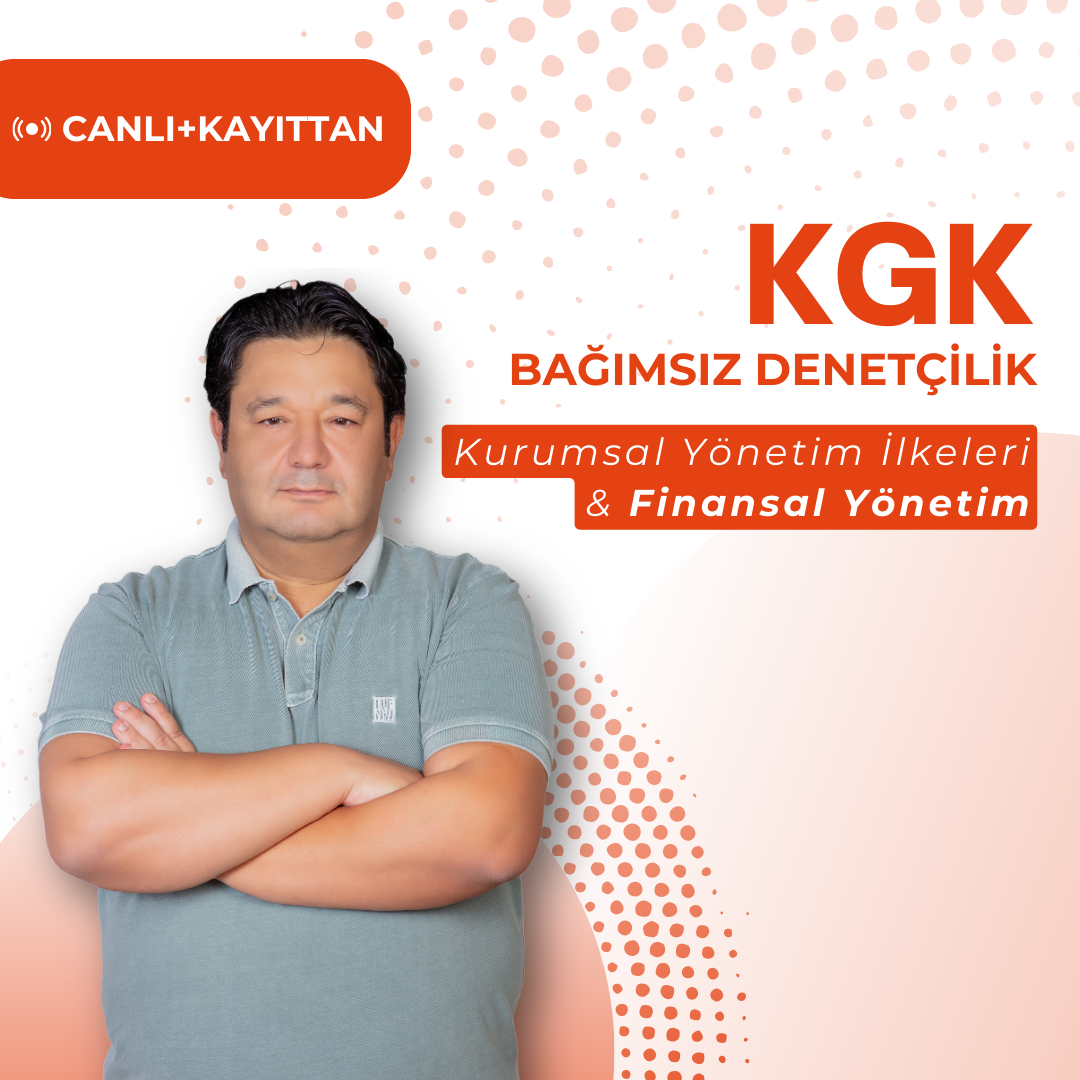 2024/2 KGK Bağımsız Denetçilik Kamp Kurumsal Yönetim İlkeleri & Finansal Yönetim