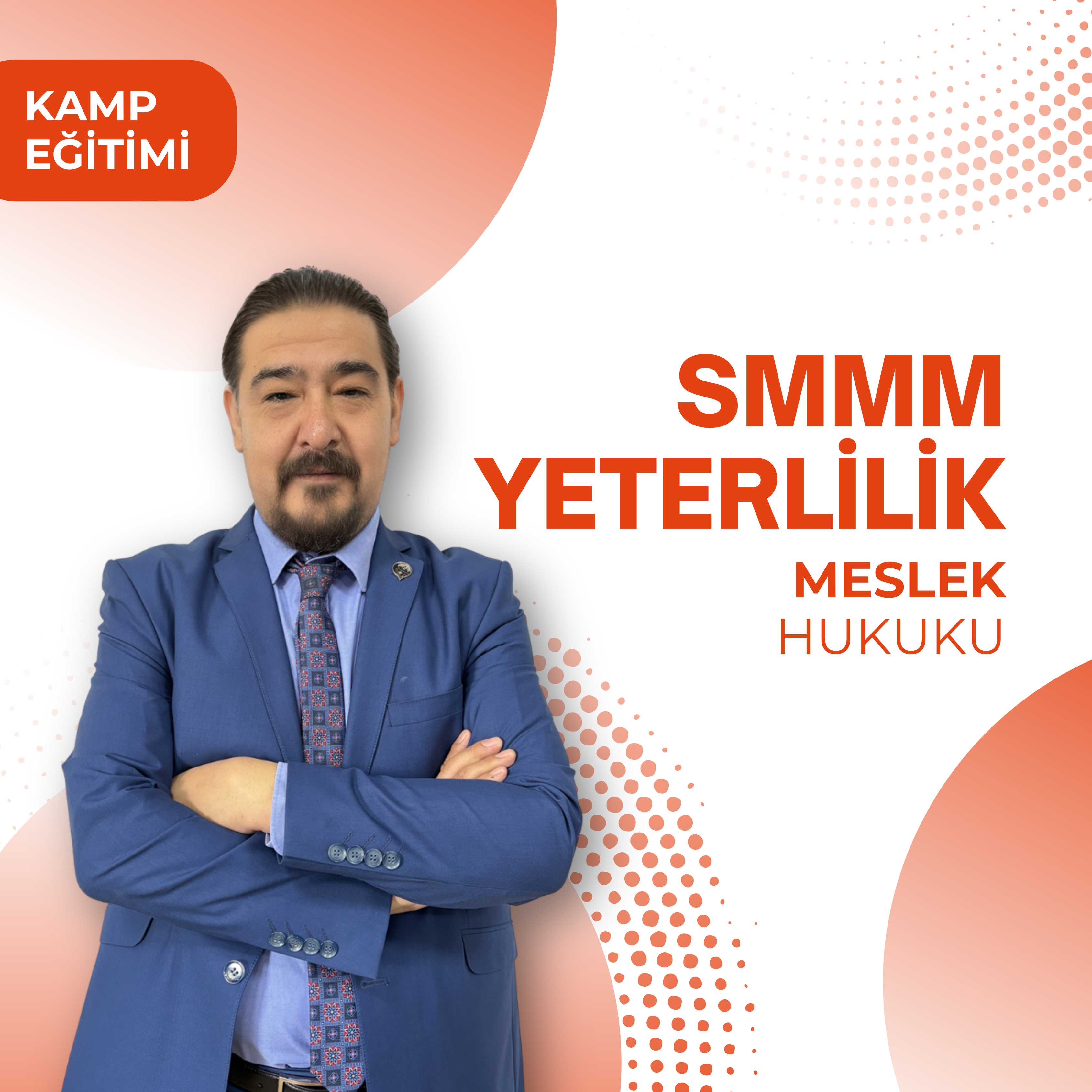 2024/3 SMMM Yeterlilik Kamp Meslek Hukuku (CANLI+KAYITTAN)