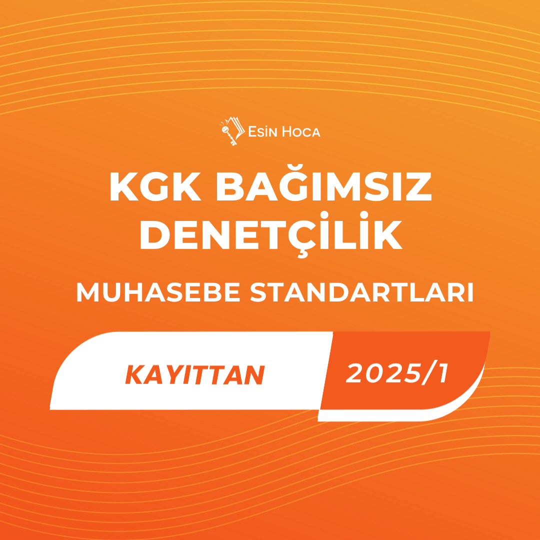 2025/1 KGK Bağımsız Denetçilik Kayıttan Muhasebe Standartları