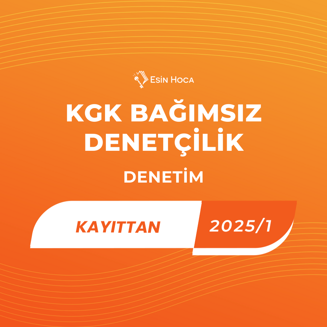 2025/1 KGK Bağımsız Denetçilik Kayıttan Denetim