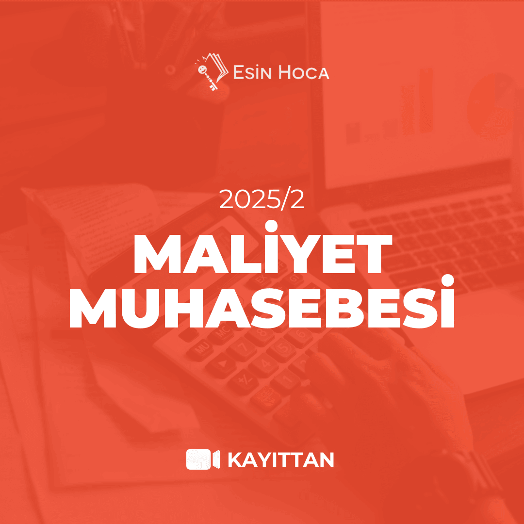 2025/2 SGS Kayıttan Maliyet Muhasebesi