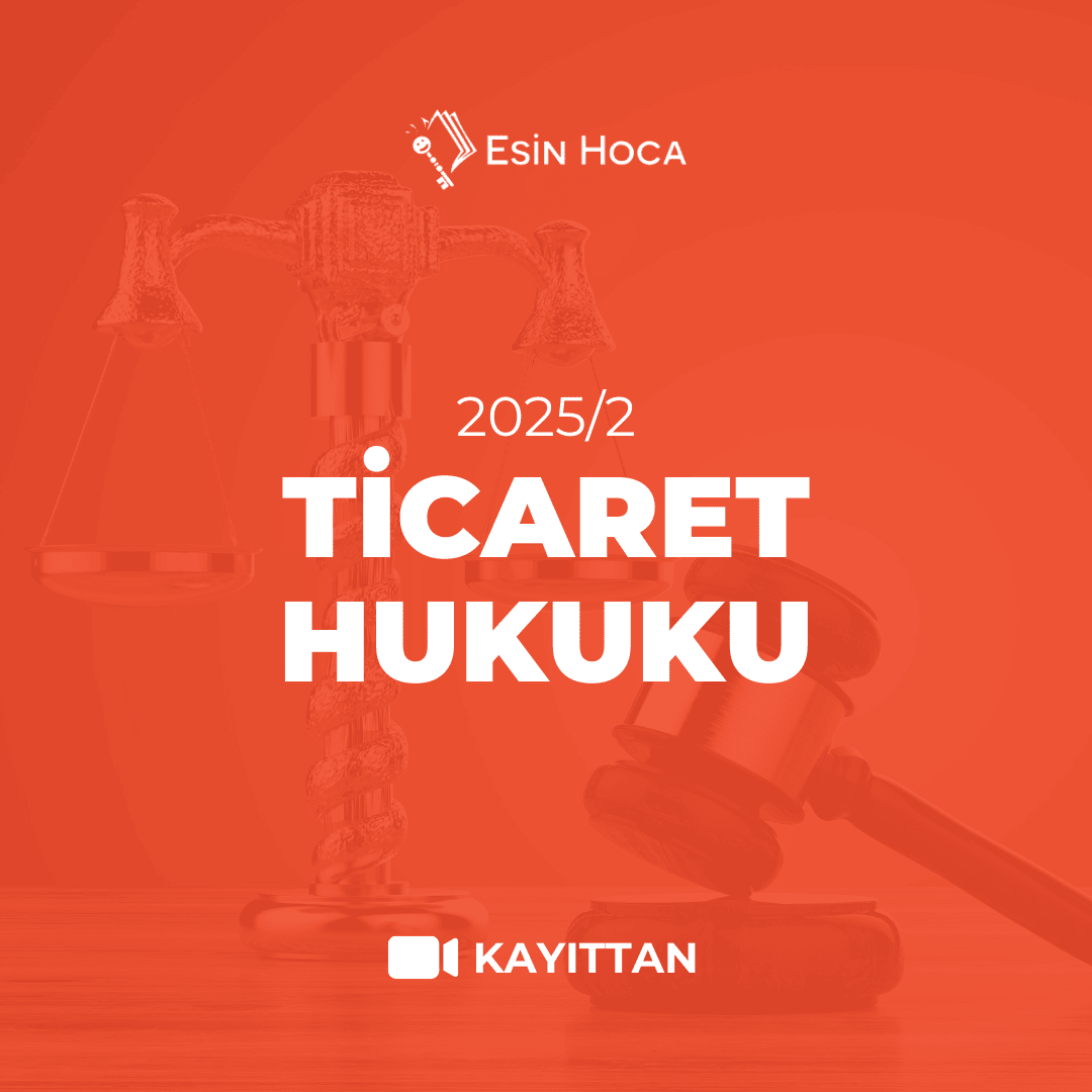 2025/2 SGS Kayıttan Ticaret Hukuku