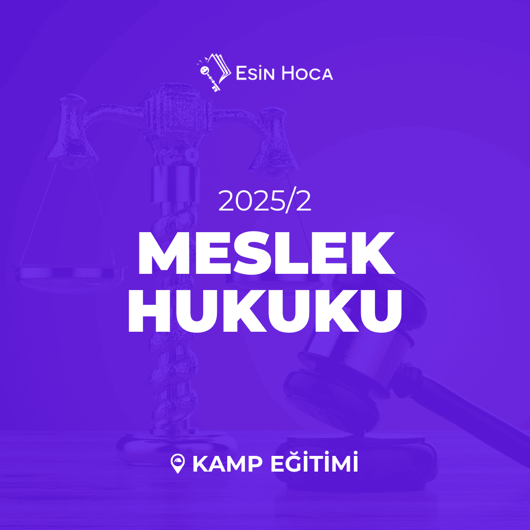 2025/2 SMMM Yeterlilik Kamp Meslek Hukuku