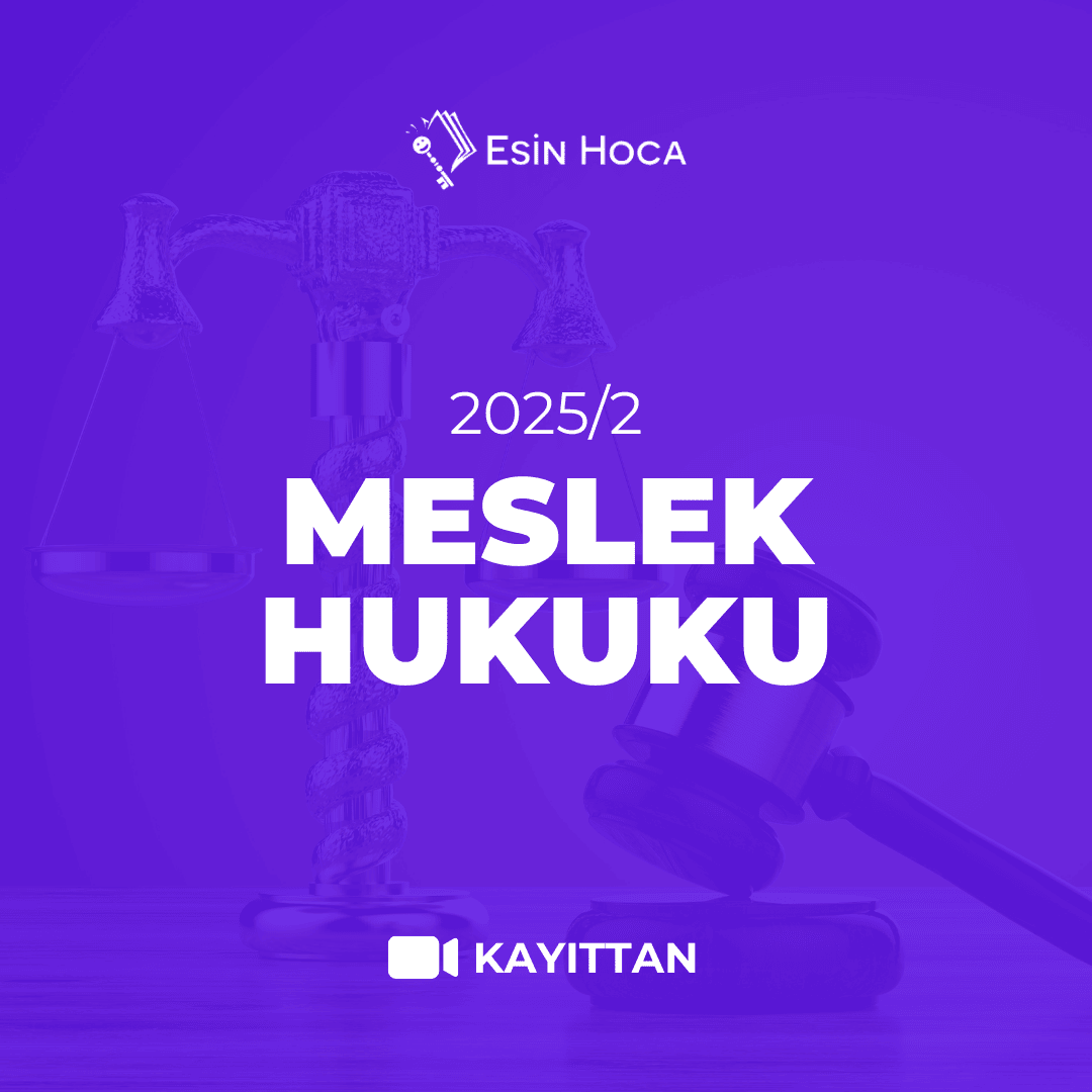 2025/2 SMMM Yeterlilik Kayıttan Meslek Hukuku