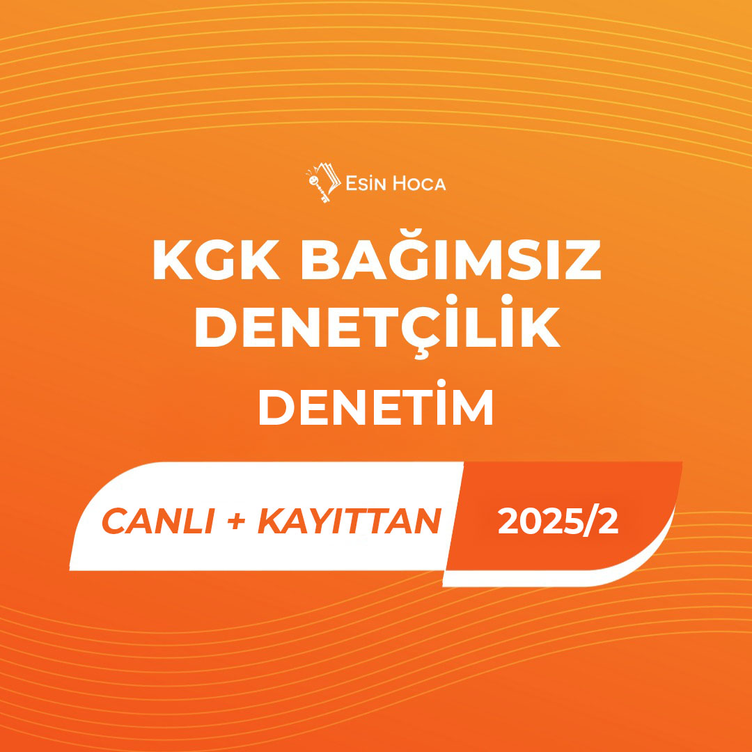 2025/2 KGK Bağımsız Denetçilik Canlı & Kayıttan Denetim