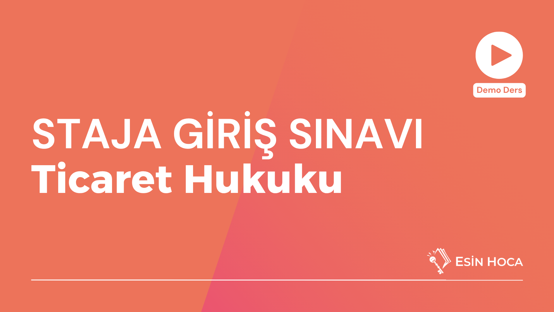Ticaret Hukuku - Esin Hoca