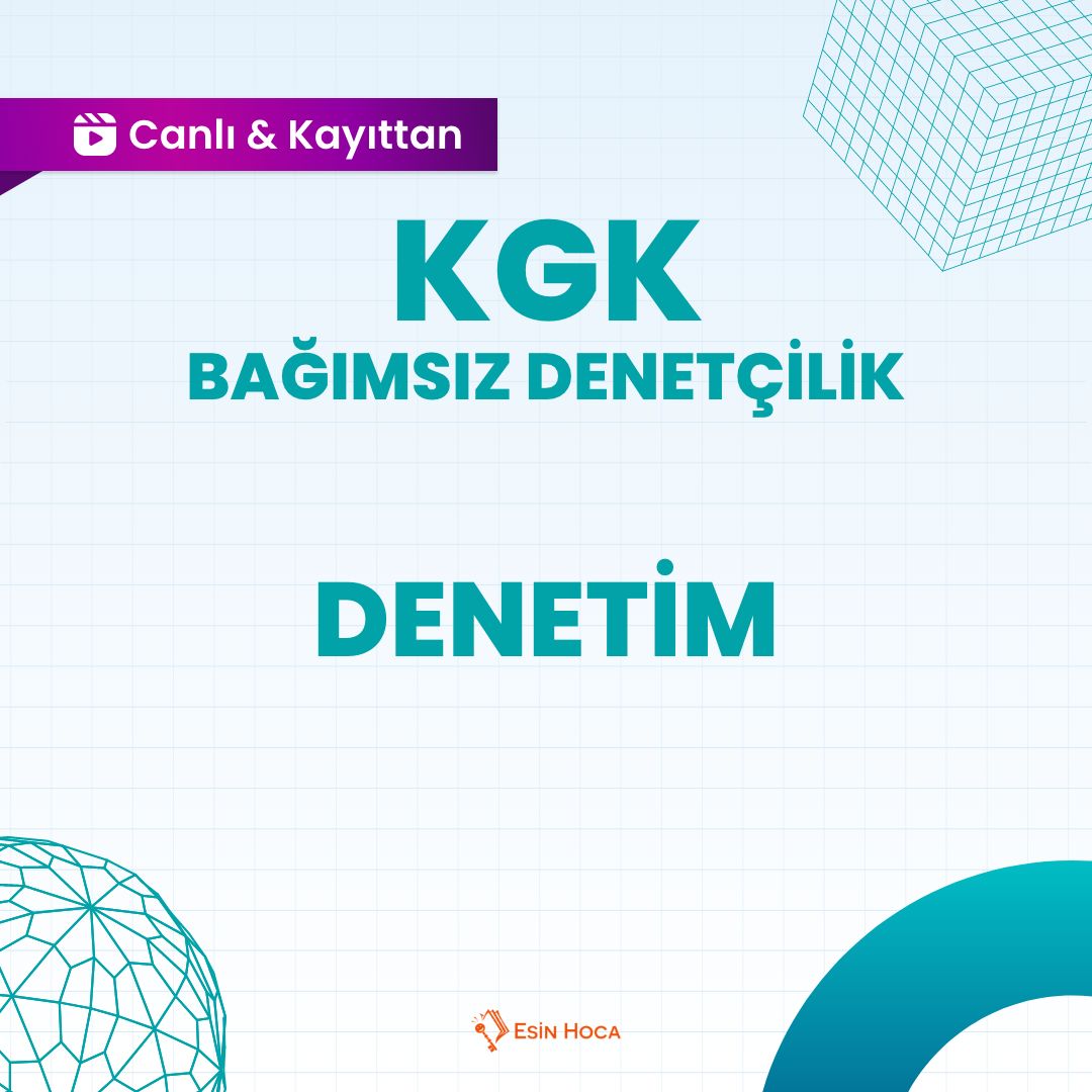 2026/1 KGK Bağımsız Denetçilik Canlı & Kayıttan Denetim