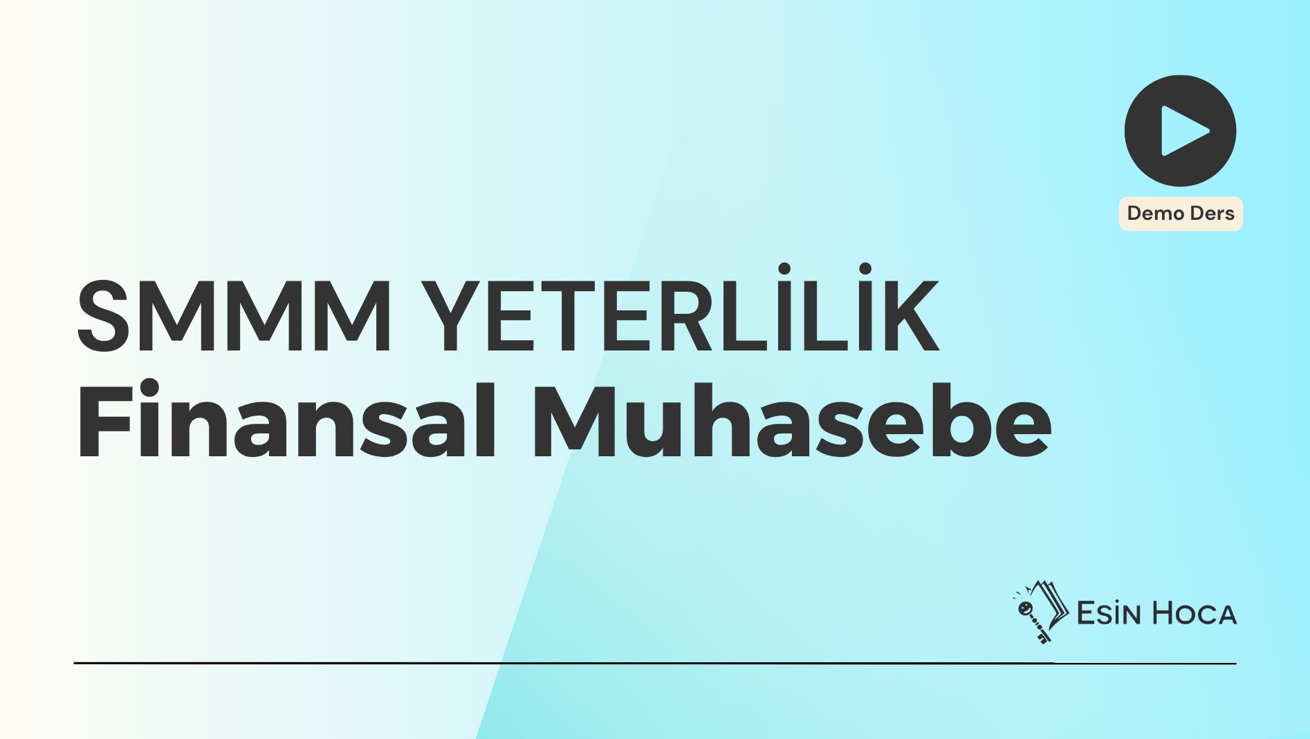 SMMM Yeterlilik & Finansal Muhasebe Tuğba Hoca